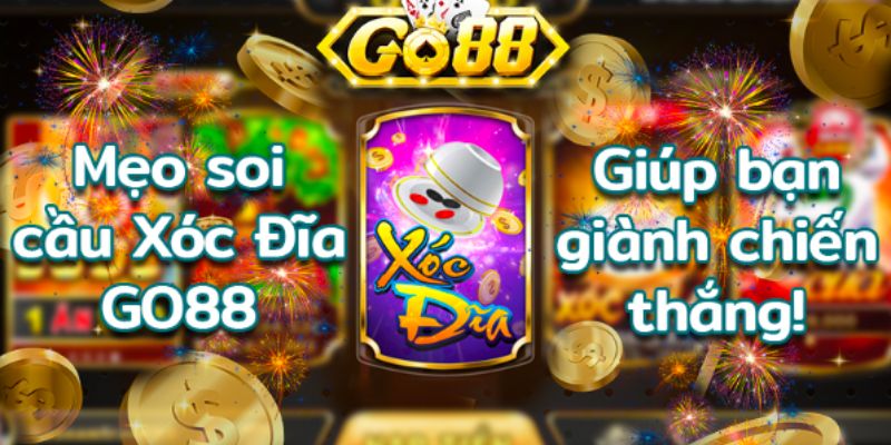 Thiên đường giải trí Nổ hũ xóc đĩa Go88 kiếm thưởng dễ dàng
